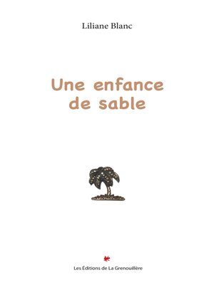 cover image of Une enfance de sable
